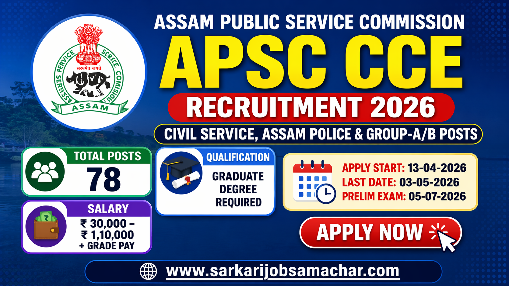 APSC CEE Recruitment 2026 - Apply Online for 78 Civil Service, Assam Police Service and other Group‑A/B Posts